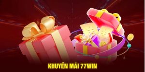 4 ưu đãi tuyệt đỉnh cho bạn khi tham gia 77WIN